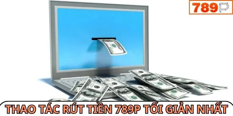 Các thao tác thực hiện tối giản nhất